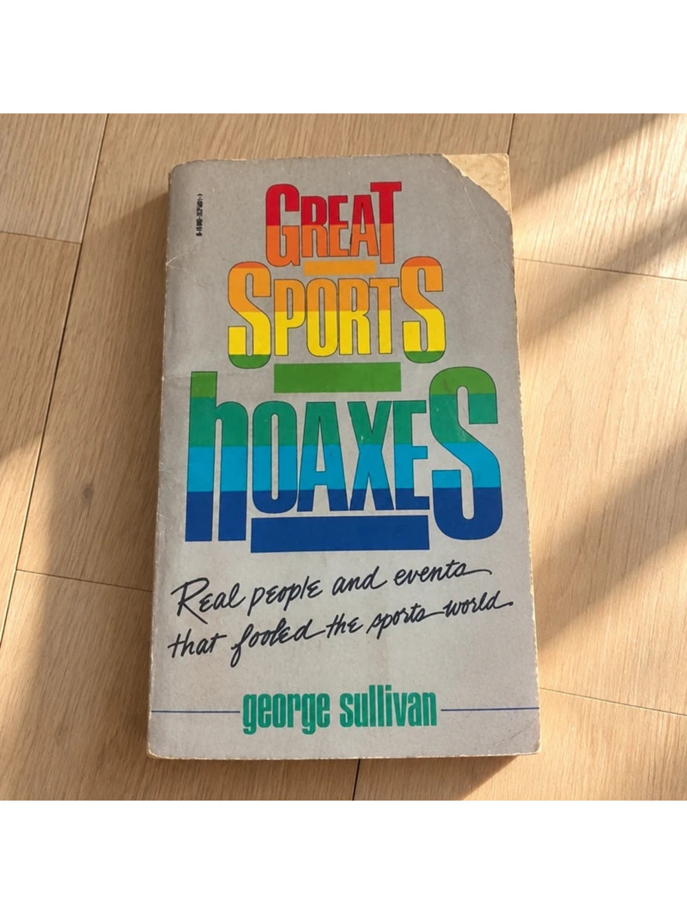 Great Sports Hoaxes George Sullivan 1983 Vintage Scholastic Paperback